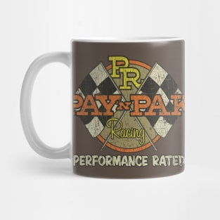 Pay 'n Pack Racing Performance Rated 1969 Mug